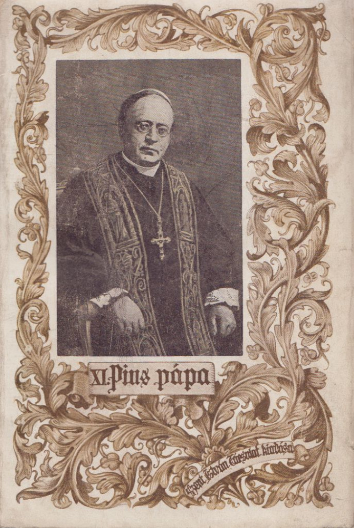 Pogány Kázmér - XI. Pius pápa életrajza [antikvár]