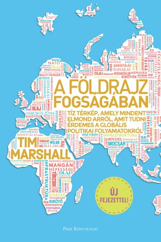 Tim Marshall - A földrajz fogságában [eKönyv: epub, mobi]