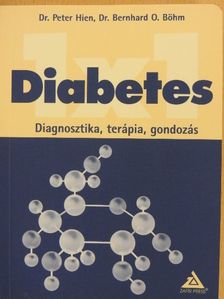 Dr. Bernhard O. Böhm - Diabetes 1x1 [antikvár]