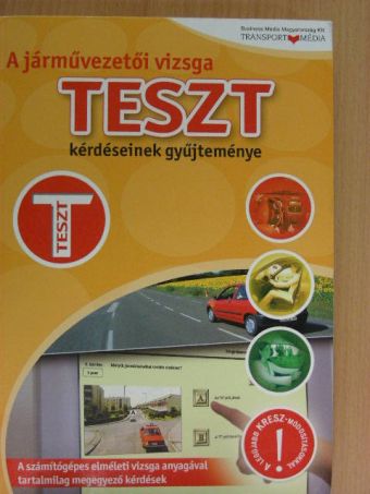Duka Gyula - A járművezetői vizsga teszt-kérdéseinek gyűjteménye [antikvár]