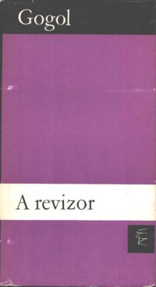 Gogol - A revizor [antikvár]