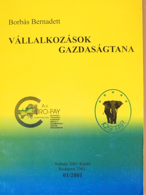 Borbás Bernadett - Vállalkozások gazdaságtana [antikvár]