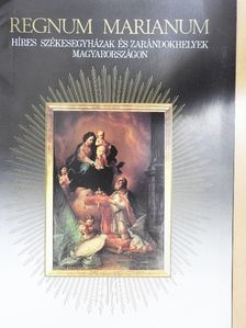 Regnum Marianum [antikvár]