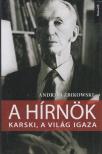 Andrzej Zbikowski - A hírnök [antikvár]