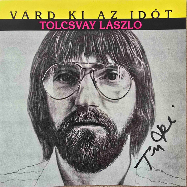 TOLCSVAY LÁSZLÓ - VÁRD KI AZ IDŐT CD TOLCSVAY LÁSZLÓ