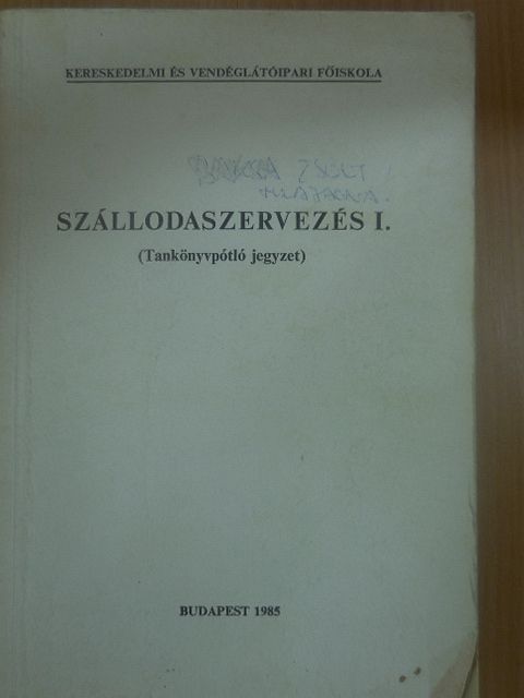 Dezső János - Szállodaszervezés I. [antikvár]