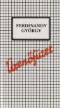 FERDINANDY GYÖRGY - Üzenőfüzet [antikvár]