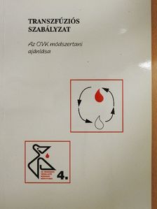 Dr. Friss Ágnes - Transzfúziós szabályzat [antikvár]
