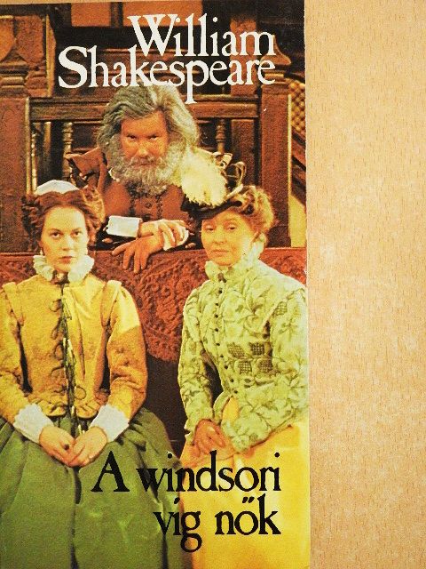 William Shakespeare - A windsori víg nők [antikvár]