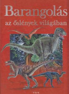 Varga Tamás - Barangolás az őslények világában [antikvár]