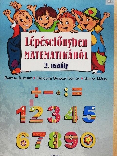 Bartha Jánosné - Lépéselőnyben matematikából 2. osztály [antikvár]