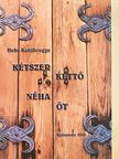 Hebe Kohlbrugge - Kétszer kettő néha öt [antikvár]