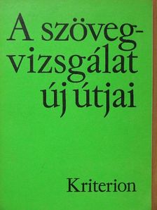 Cs. Gyímesi Éva - A szövegvizsgálat új útjai [antikvár]