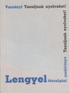 VARSÁNYI ISTVÁN - Lengyel társalgási zsebkönyv [antikvár]
