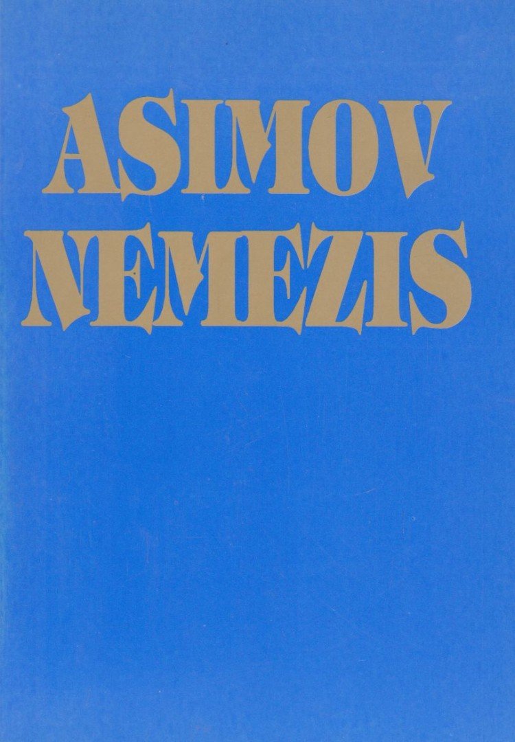 Isaac Asimov - Nemezis [antikvár]