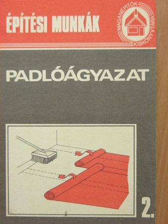 Bathóné Dr. Messinger Ágnes - Padlóágyazat [antikvár]