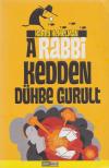 Harry Kemelman - A rabbi kedden dühbe gurult [antikvár]