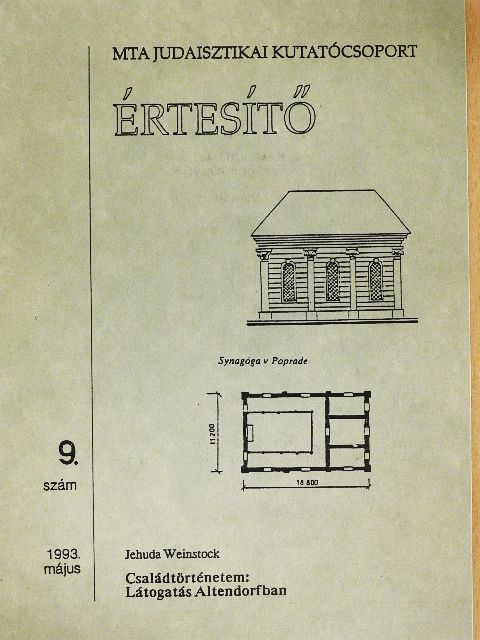 Jehuda Weinstock - MTA Judaisztikai kutatócsoport Értesítő 1993. május [antikvár]