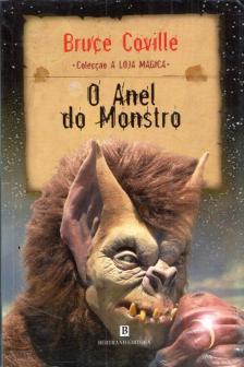 Bruce Coville - O Anel do Monstro [antikvár]