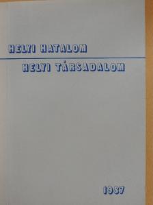 Bánlaky Pál - Helyi hatalom-helyi társadalom [antikvár]