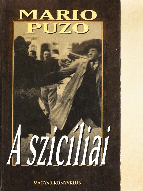 Mario Puzo - A szicíliai [antikvár]