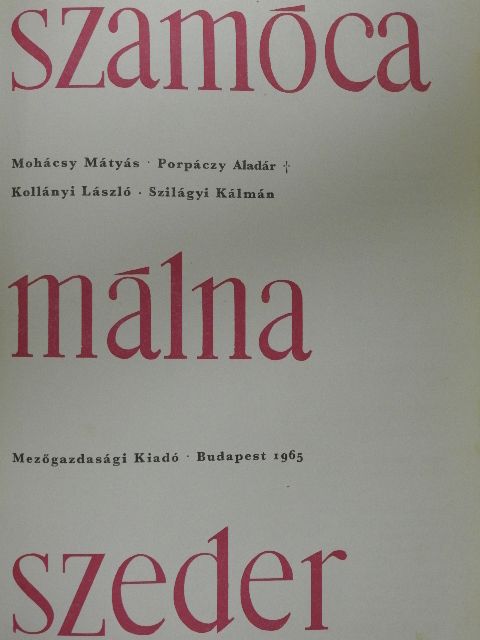 Kollányi László - Szamóca, málna, szeder [antikvár]