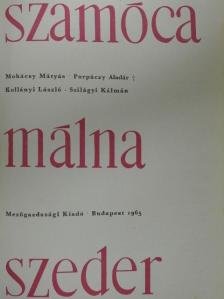 Kollányi László - Szamóca, málna, szeder [antikvár]