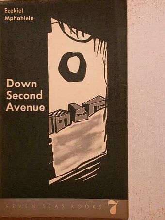 Ezekiel Mphahlele - Down Second Avenue [antikvár]