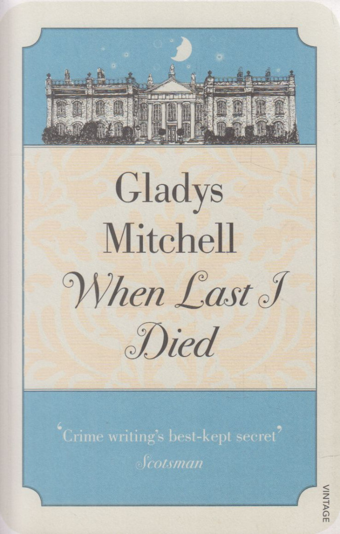 Gladys Mitchell - When Last I Died [antikvár]