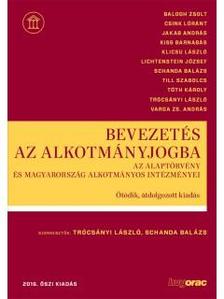 Többen - Bevezetés az alkotmányjogba Az Alaptörvény és Magyarország alkotmányos intézményei - Ötödik, átdolgozott kiadás