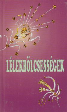 Szeréni György - Lélekbölcsességek [antikvár]