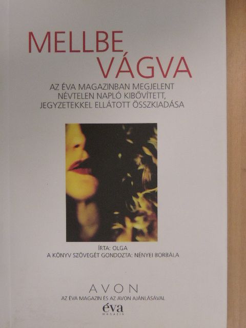 Olga - Mellbe vágva [antikvár]