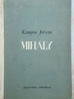 Kamjén István - Mihály [antikvár]