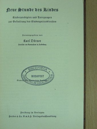 Karl Dörner - Neue Stunde des Kindes (gótbetűs) [antikvár]
