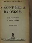 Agnes Günther - A szent meg a rajongója I-II. [antikvár]