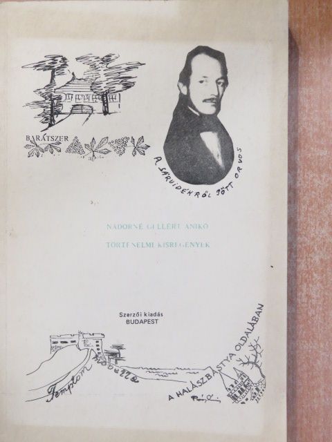 Nádor György - Történelmi kisregények (dedikált példány) [antikvár]