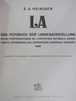 E. A. Heiniger - LA - Das Fotobuch der Landesausstellung/Revue photographique de l'exposition nationale suisse/Rivista fotografica dell'esposizione nazionale svizzera 1939 [antikvár]