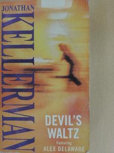 Jonathan Kellerman - Devil's Waltz [antikvár]