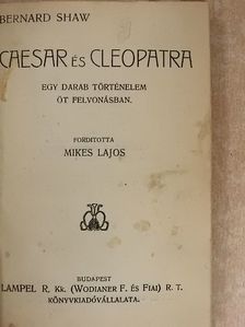 Bernard Shaw - Caesar és Cleopatra/Brassbound kapitány megtérése [antikvár]
