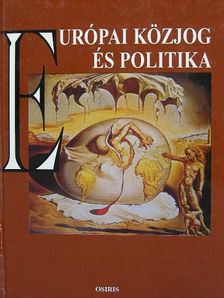 Balázs Péter - Európai közjog és politika [antikvár]