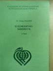 Dr. Seregi Andrásné - Élelmianyagismeret II/1. [antikvár]