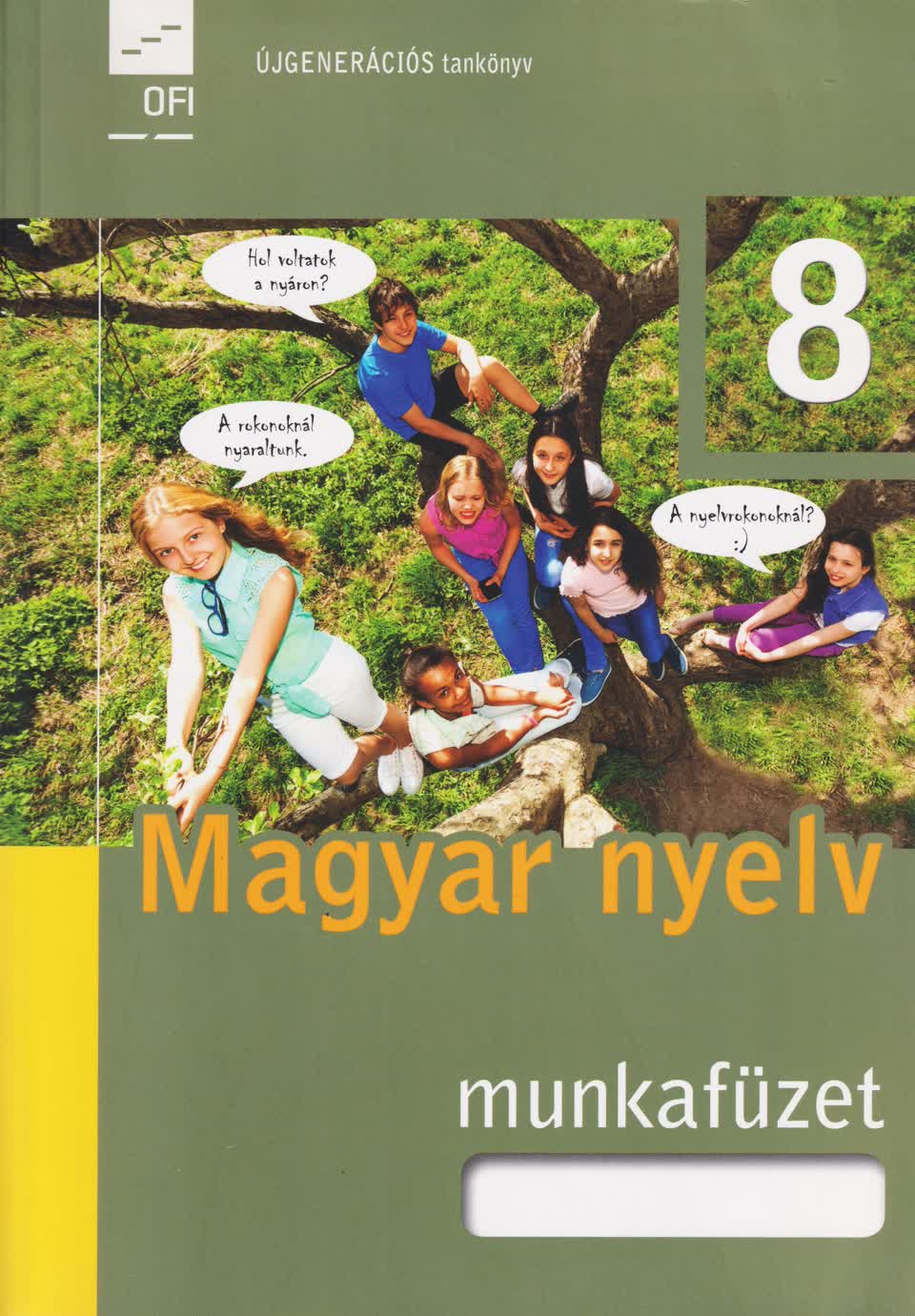 FI-501010802/1 MAGYAR NYELV MUNKAFÜZET 8. OSZT.