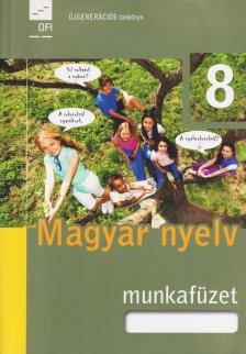 FI-501010802/1 MAGYAR NYELV MUNKAFÜZET 8. OSZT.