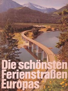 Paul Gnuva - Die schönsten Ferienstraßen Europas [antikvár]