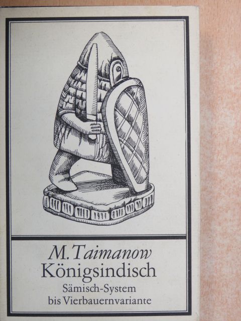 Mark Taimanow - Königsindisch [antikvár]