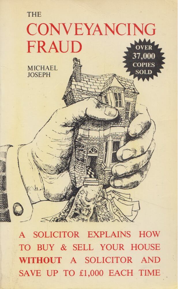 Michael Joseph - The Conveyancing Fraud [antikvár]