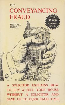 Michael Joseph - The Conveyancing Fraud [antikvár]