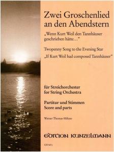 THOMAS-MIFUNE, WERNER - ZWEI GROSCHENLIED AN DEN ABENDSTERN FÜR STR.ORCH(2 VL.VA.VC.KB.)PART.+ST.