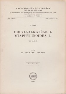 Székessy Vilmos - Holyvaalkatúak I. - Staphylinoidea I. [antikvár]