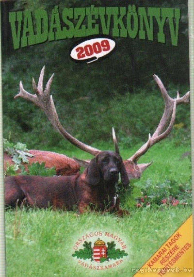 Pechtol János - Vadászévkönyv 2009. [antikvár]
